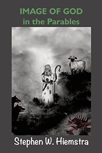 Imagen de archivo de Image of God in the Parables a la venta por GF Books, Inc.