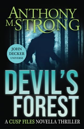 Stock image for Devil's Forest: John Decker Universe (CUSP FILES) for sale by Mr. Bookman