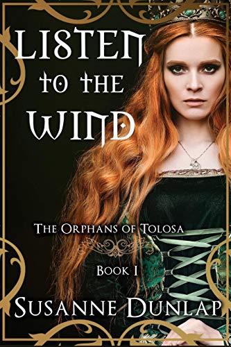 9781942209584: Listen to the Wind: The Orphans of Tolosa: 1
