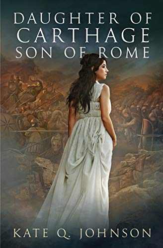 Stock image for Daughter of Carthage, Son of Rome for sale by ThriftBooks-Atlanta