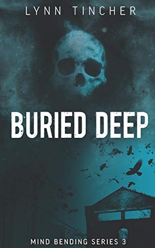 Stock image for Buried Deep (Mind Bending Series) for sale by HPB-Ruby