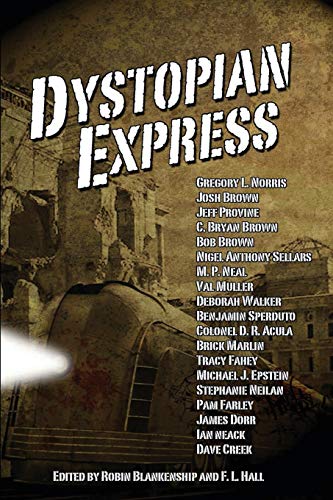 9781942212300: Dystopian Express