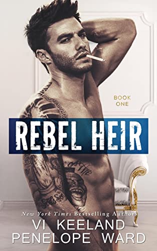 Stock image for Rebel Heir: Book One (The Rush Series) (Volume 1) for sale by SecondSale