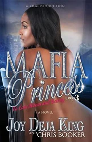 Stock image for Mafia Princess Part 3 To Love, Honor and Betray for sale by Better World Books