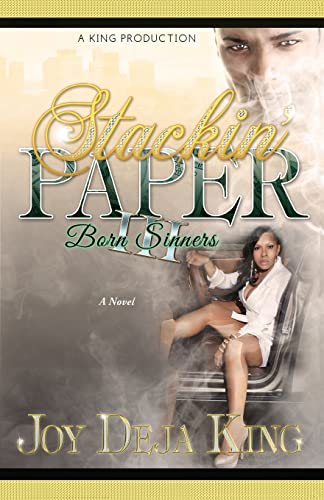Beispielbild fr Stackin' Paper Part 3 : Born Sinners zum Verkauf von Better World Books