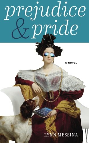 Stock image for Prejudice & Pride for sale by Half Price Books Inc.
