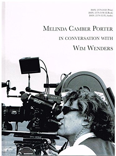 Beispielbild fr Melinda Camber Porter In Conversation With Wim Wenders: Paris, Texas 1983. Volume 1 Number 3 zum Verkauf von Housing Works Online Bookstore