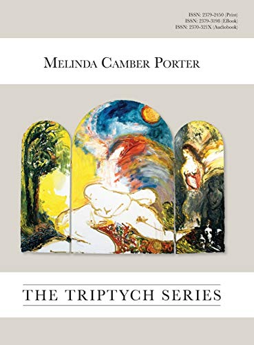 Stock image for The Triptych Series: Vol. 2, No. 6, Melinda Camber Porter Archive of Creative Works for sale by Buchpark