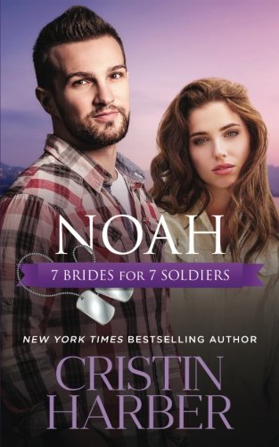 Imagen de archivo de Noah (7 Brides for 7 Soldiers) a la venta por HPB-Emerald