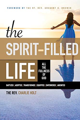 9781942243144: The Spirit-Filled Life: All the Fullness of God