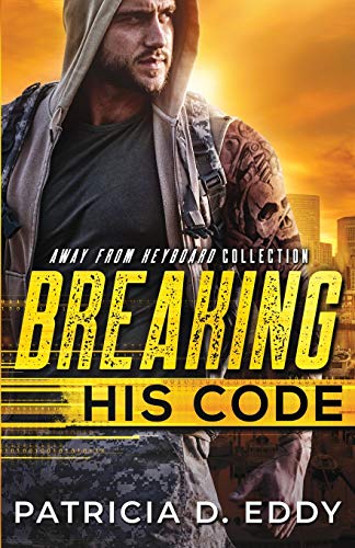 9781942258278: Breaking His Code: An Away From Keyboard Romantic Suspense Standalone