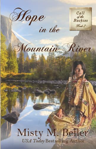 Stock image for Hope in the Mountain River (Call of the Rockies series) for sale by HPB-Ruby