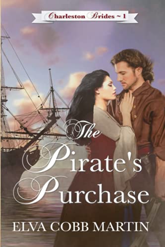 Stock image for The Pirate's Purchase (Charleston Brides) for sale by GF Books, Inc.