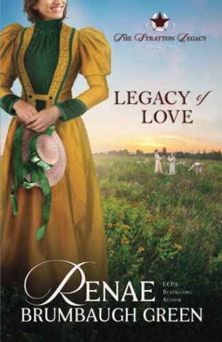 Stock image for Legacy of Love (The Stratton Legacy) for sale by HPB-Ruby