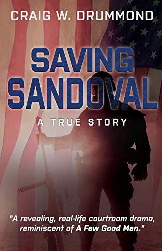 Stock image for Saving Sandoval: A True Story for sale by Reliant Bookstore