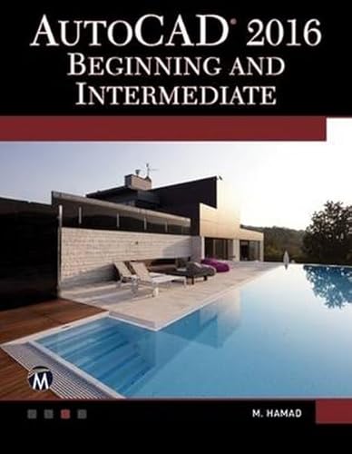 Stock image for AutoCAD 2016: Beginning and Intermediate for sale by Books From California