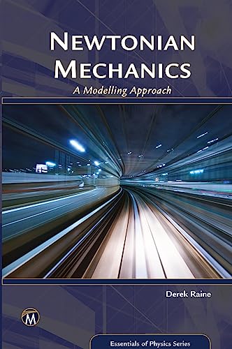 9781942270782: Newtonian Mechanics (Essentials of Physics Series)