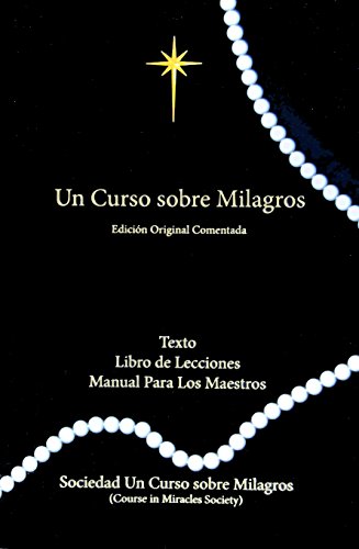 Stock image for Un Curso Sobre Milagros Edicion Original Comentada (Spanish Edition) for sale by Shopbookaholic Inc