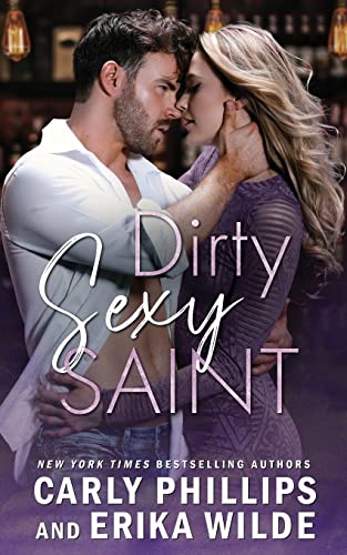 Imagen de archivo de Dirty Sexy Saint (Dirty Sexy Series) a la venta por HPB Inc.