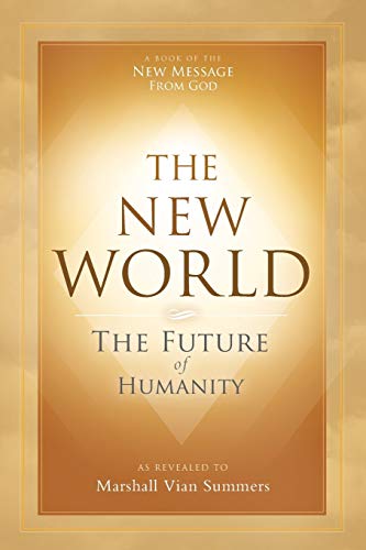 Beispielbild fr The New World : The Future of Humanity zum Verkauf von Better World Books