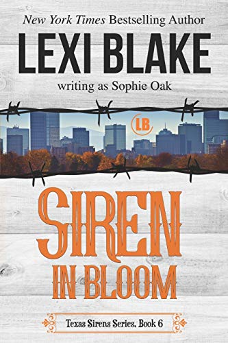 9781942297055: Siren in Bloom: 6 (Texas Sirens)