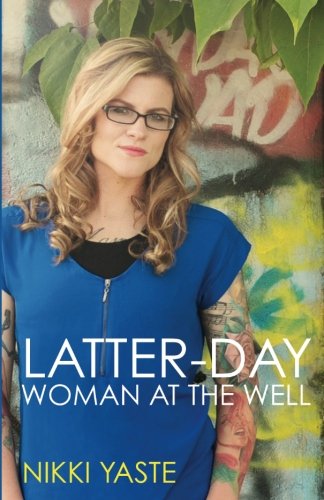 Beispielbild fr Latter-day Woman at the Well zum Verkauf von -OnTimeBooks-