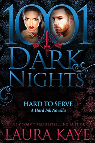 9781942299271: Hard to Serve (1001 Dark Nights)