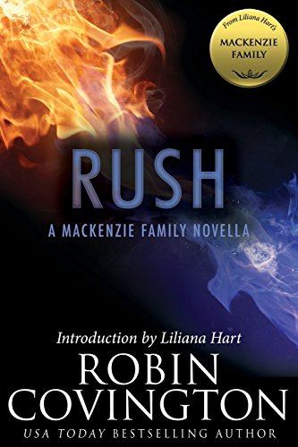 Beispielbild fr Rush: A MacKenzie Family Novella zum Verkauf von Better World Books