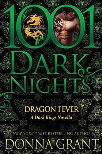 9781942299455: Dragon Fever: A Dark Kings Novella (1001 Dark Nights)