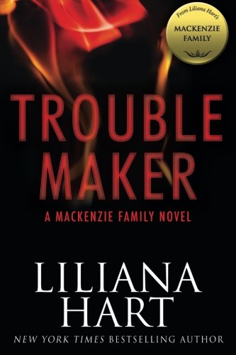 Beispielbild fr Trouble Maker: A MacKenzie Family Novel (The MacKenzie Family) zum Verkauf von HPB-Ruby