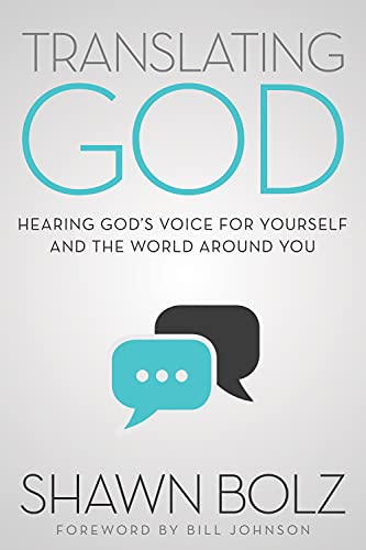 Beispielbild fr Translating God : Hearing God's Voice for Yourself and the World Around You zum Verkauf von Better World Books