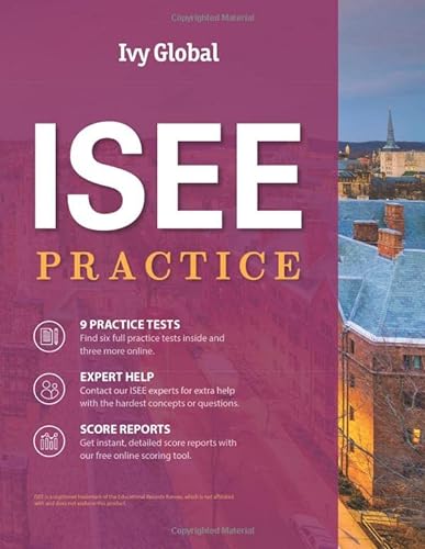 

ISEE Practice: Upper, Middle and Lower Level Tests (Ivy Global ISEE Prep)