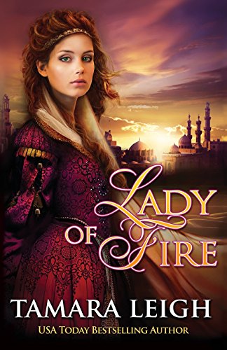 Stock image for Lady Of Fire: A Medieval Romance for sale by SecondSale