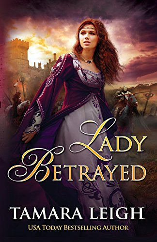 Stock image for Lady Betrayed: A Medieval Romance for sale by SecondSale