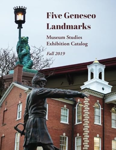 Stock image for Five Geneseo Landmarks for sale by Revaluation Books