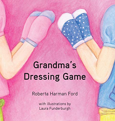 9781942341697: Grandma's Dressing Game