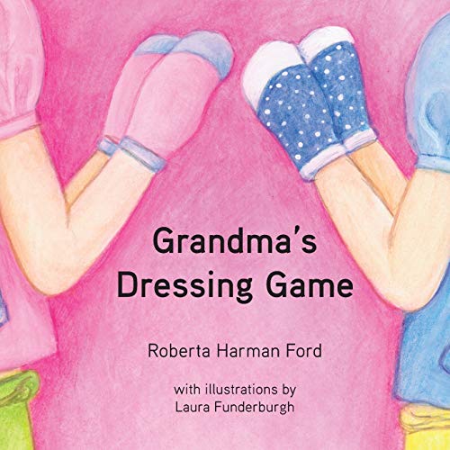 Imagen de archivo de Grandma's Dressing Game a la venta por GreatBookPrices
