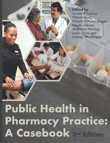 Beispielbild fr Public Health in Pharmacy Practice: A Casebook zum Verkauf von GF Books, Inc.