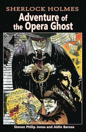 Stock image for Sherlock Holmes: Adventure of the Opera Ghost for sale by Book Deals
