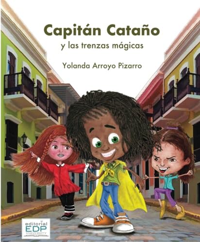 Stock image for Capitán Cataño y las trenzas mágicas (Spanish Edition) for sale by ThriftBooks-Atlanta