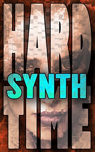 Stock image for Synth (Hard Time) for sale by Lucky's Textbooks