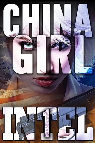 9781942360605: China Girl (INTEL 1)