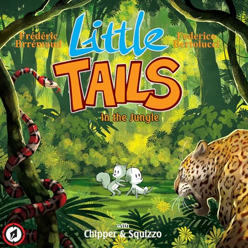 Beispielbild fr Little Tails in the Jungle (Little Tails Wildlife Adventures) zum Verkauf von HPB-Diamond