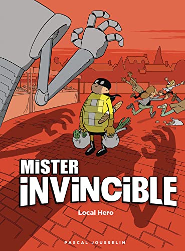 Beispielbild fr Mister Invincible: Local Hero zum Verkauf von ThriftBooks-Atlanta