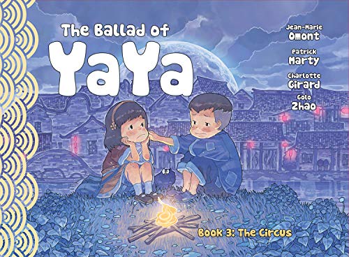 Beispielbild fr The Ballad of Yaya Book 3: The Circus zum Verkauf von ThriftBooks-Atlanta