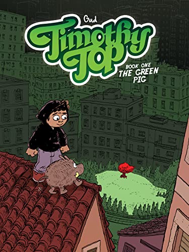 Imagen de archivo de Timothy Top : The Green Pig a la venta por Better World Books