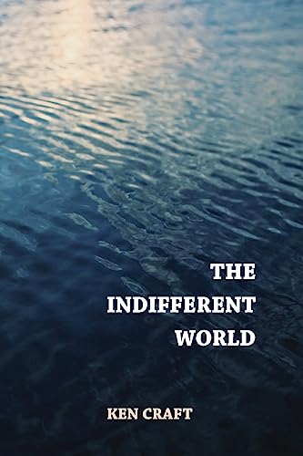 Stock image for The Indifferent World for sale by HPB-Diamond