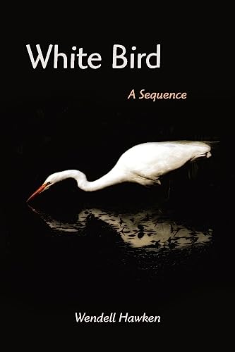 Stock image for White Bird for sale by Newsboy Books