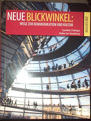 Stock image for Neue Blickwinkel, 2nd Edition for sale by Walker Bookstore (Mark My Words LLC)