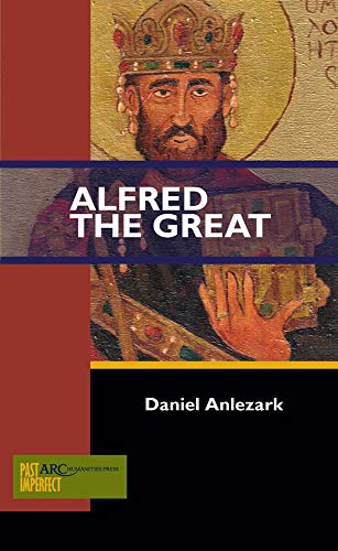 Beispielbild fr Alfred the Great (Past Imperfect) zum Verkauf von Textbooks_Source